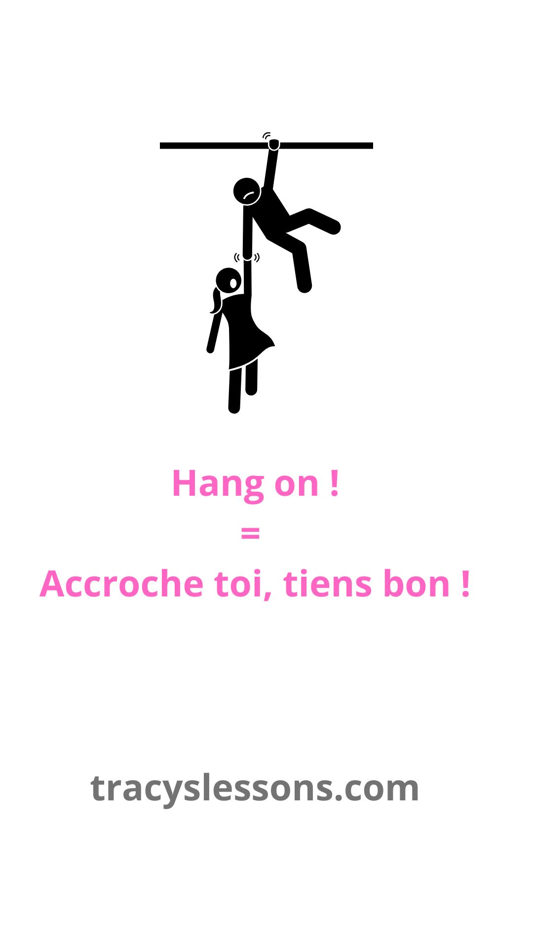 hang on