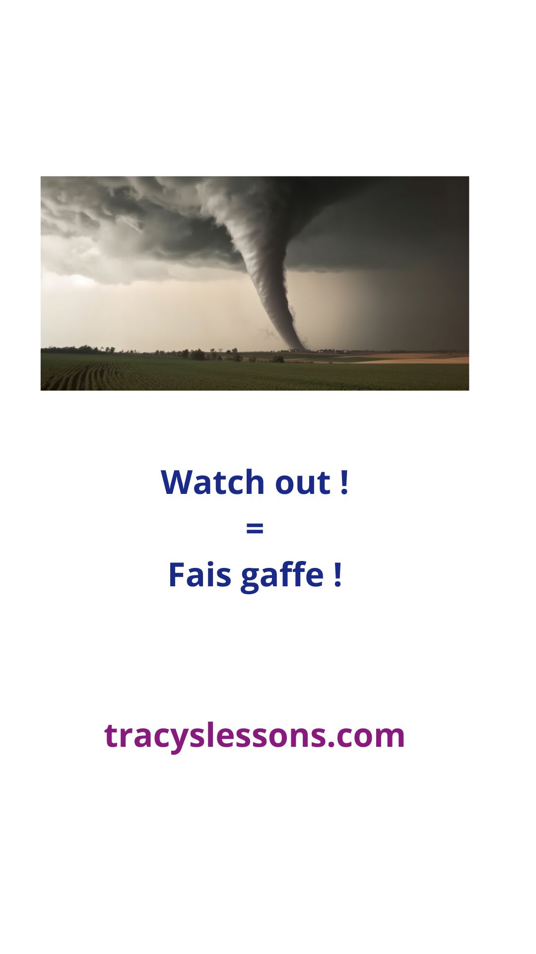 watch out